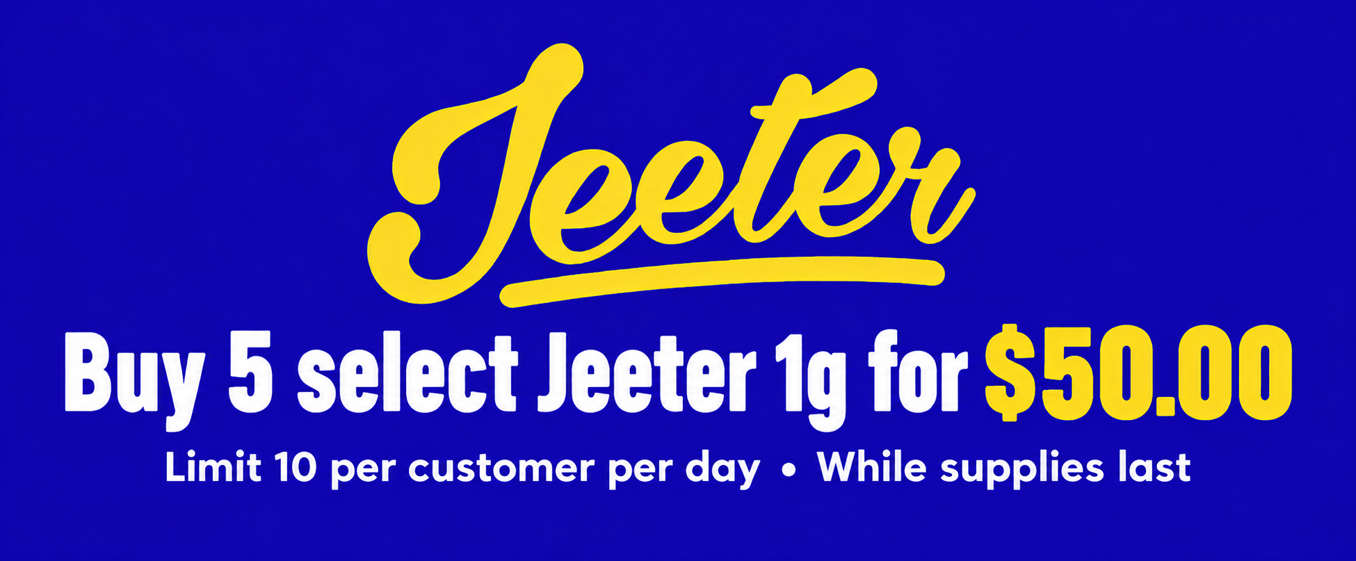 Jeeter 5 for $50