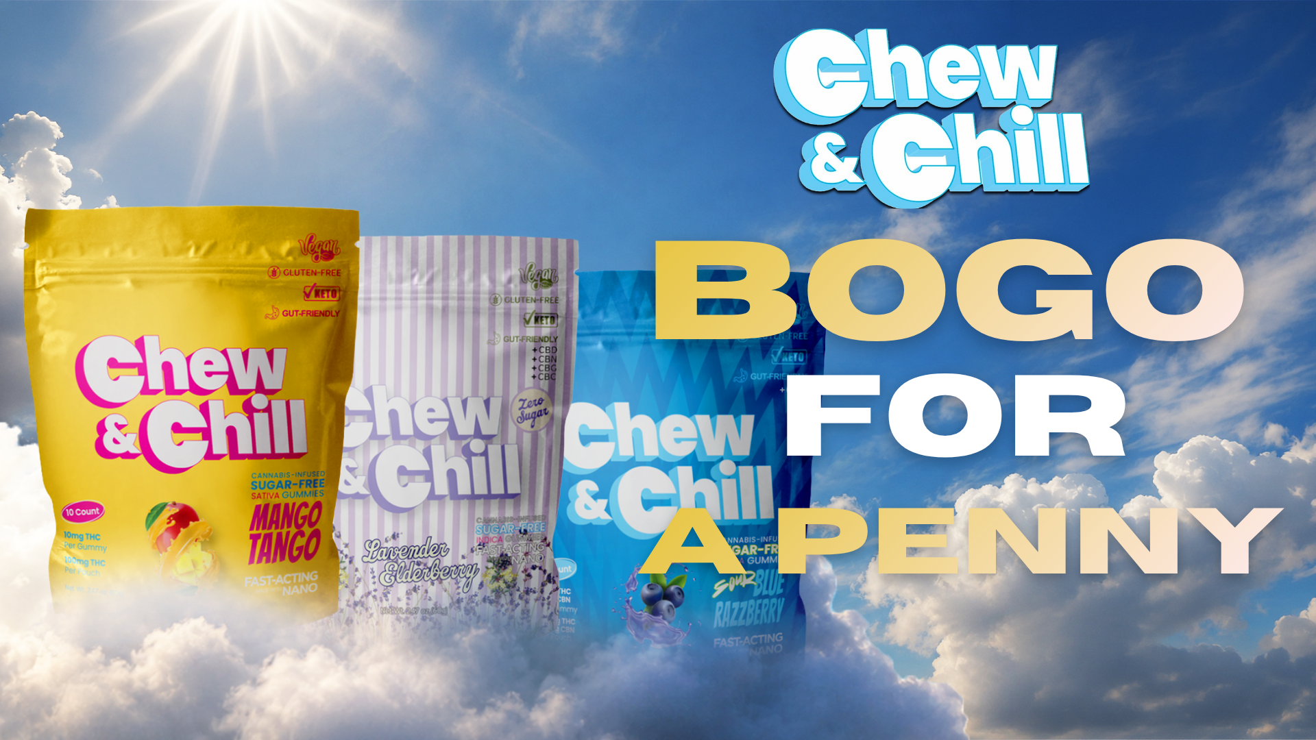 Chew And Chill BOGO