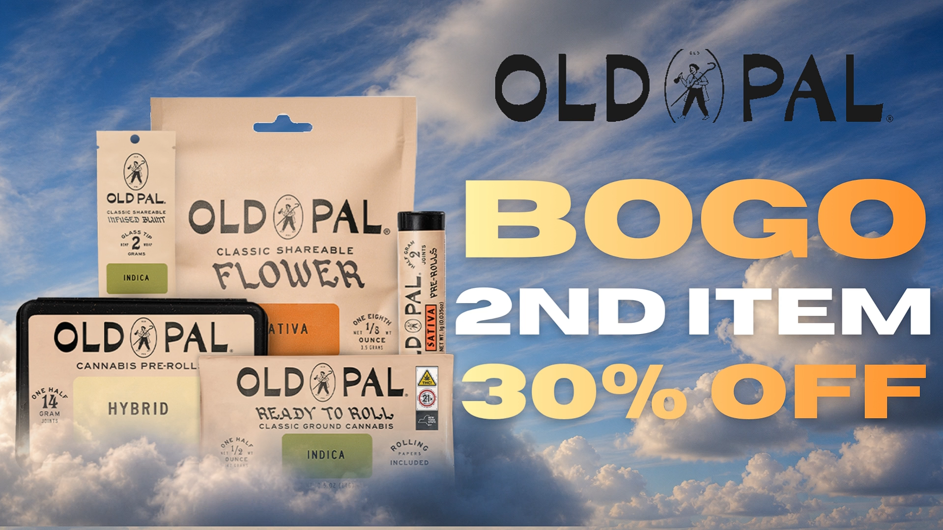 OLD PAL GRAND OPENING SALE 30%